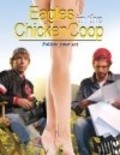 Eagles in the Chicken Coop is the best movie in Sara Simmonds filmography.