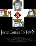 Jesus Comes to Town movie in Steve Eastin filmography.