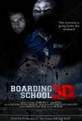 Boarding School 3D movie in David Chokachi filmography.