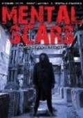 Mental Scars is the best movie in Dastin Helton filmography.