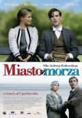 Miasto z morza is the best movie in Malgorzata Pritulak filmography.