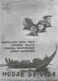 Mudar de Vida movie in Paulo Rocha filmography.