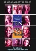 Ten Tiny Love Stories movie in Debi Mazar filmography.
