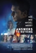 Answers to Nothing movie in Matthew Leutwyler filmography.