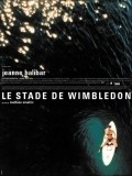 Le stade de Wimbledon movie in Jeanne Balibar filmography.