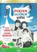 Poeten og Lillemor og Lotte movie in Dirch Passer filmography.