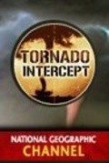 Tornado Intercept movie in Robert Schaeffler filmography.
