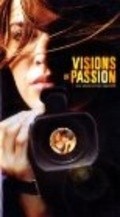 Visions of Passion movie in George Saunders filmography.