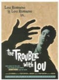 The Trouble with Lou is the best movie in Katheryn Cain filmography.
