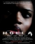 Holla is the best movie in Kali Hawk filmography.