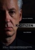 K Citizen movie in James Horan filmography.