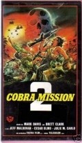 Cobra Mission 2 movie in Brett Baxter Clark filmography.