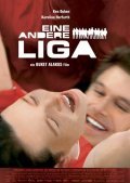 Eine andere Liga is the best movie in Nikola Kastner filmography.