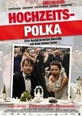 Hochzeitspolka movie in Christian Ulmen filmography.
