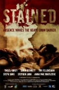 Stained is the best movie in Stephen Huszar filmography.