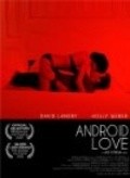 Android Love movie in Charley Rossman filmography.