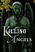 Killing Angels movie in Carmen Perez filmography.