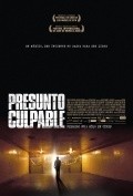 Presunto culpable movie in Roberto Hernandez filmography.