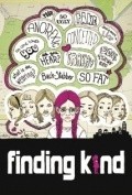 Finding Kind is the best movie in Tetia Stroud filmography.