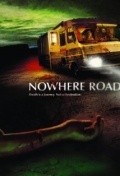 Nowhere Road is the best movie in Djen Nikolos filmography.