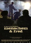 Menachem & Fred movie in Ronit Kertsner filmography.