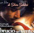 Brucio nel vento movie in Silvio Soldini filmography.