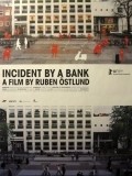 Handelse vid bank movie in Ruben Östlund filmography.
