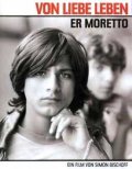 Er Moretto - Von Liebe leben is the best movie in Franco Mazzieri filmography.