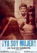 ?Ya soy mujer! movie in Manuel Summers filmography.