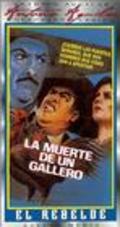 La muerte de un gallero movie in Jose Galvez filmography.