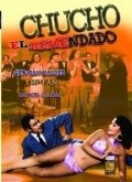 Chucho el remendado movie in Marcelo Chavez filmography.