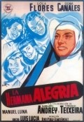 La hermana alegria is the best movie in Milagros Carrion filmography.