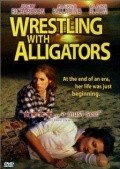 Wrestling with Alligators movie in Joely Richardson filmography.