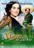 El tigre de Jalisco movie in Delia Magana filmography.