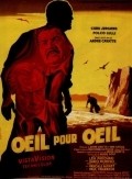 Oeil pour oeil is the best movie in Georges Douking filmography.