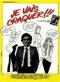 Je vais craquer!!! movie in Francois Leterrier filmography.