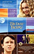 The Dust Factory movie in Eric Small filmography.