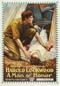 A Man of Honor movie in Harold Lockwood filmography.