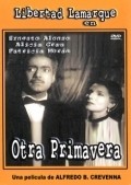 Otra primavera movie in Carlos Martinez Baena filmography.