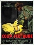 Coup de feu a l'aube movie in Serge de Poligny filmography.