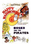 Little Ol' Bosko and the Pirates movie in Hugh Harman filmography.