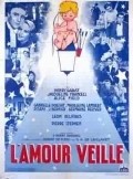 L'amour veille movie in Gabrielle Dorziat filmography.