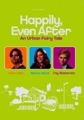 Happily Even After is the best movie in Marina Black filmography.