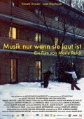 Musik nur wenn sie laut ist movie in Marie Reich filmography.
