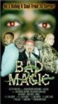 Bad Magic is the best movie in Vincent Simmons filmography.