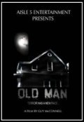 Old Man movie in Guy McConnell filmography.