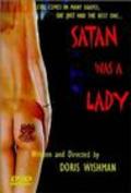 Satan Was a Lady movie in Edge filmography.