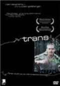 Trans movie in Julian Goldberger filmography.
