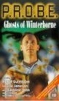P.R.O.B.E.: Ghosts of Winterborne movie in Peter Davison filmography.