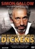 The Mystery of Charles Dickens movie in Simon Callow filmography.